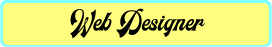 “ COMIENZA AQUI “ “ Web Designer “